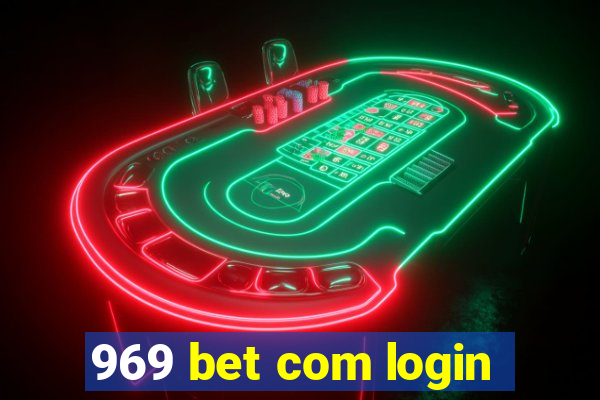 969 bet com login